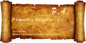Pimpedli Aladin névjegykártya